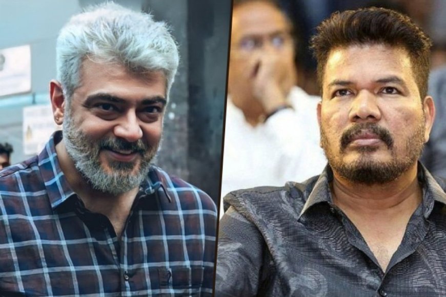 அஜித் – ஷங்கர் முதல்முறை கூட்டணி? ‘வேள்பாரி’க்கு முன் புதிய படம் உருவாகிறதா? – Kumudam